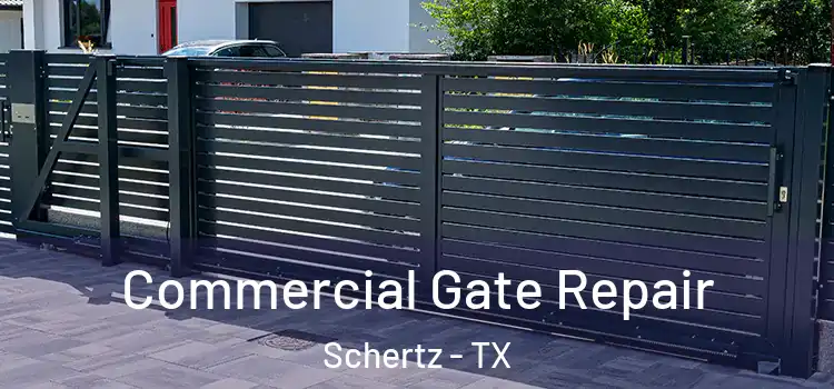 Commercial Gate Repair Schertz - TX