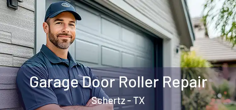  Garage Door Roller Repair Schertz - TX