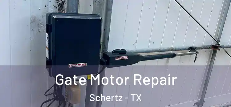 Gate Motor Repair Schertz - TX