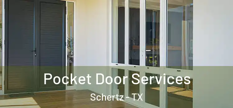 Pocket Door Services Schertz - TX